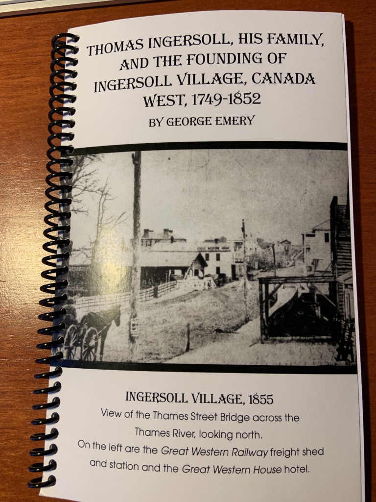Thomas Ingersoll, his family, and the founding of Ingersoll village, Canada West, 1749-1852